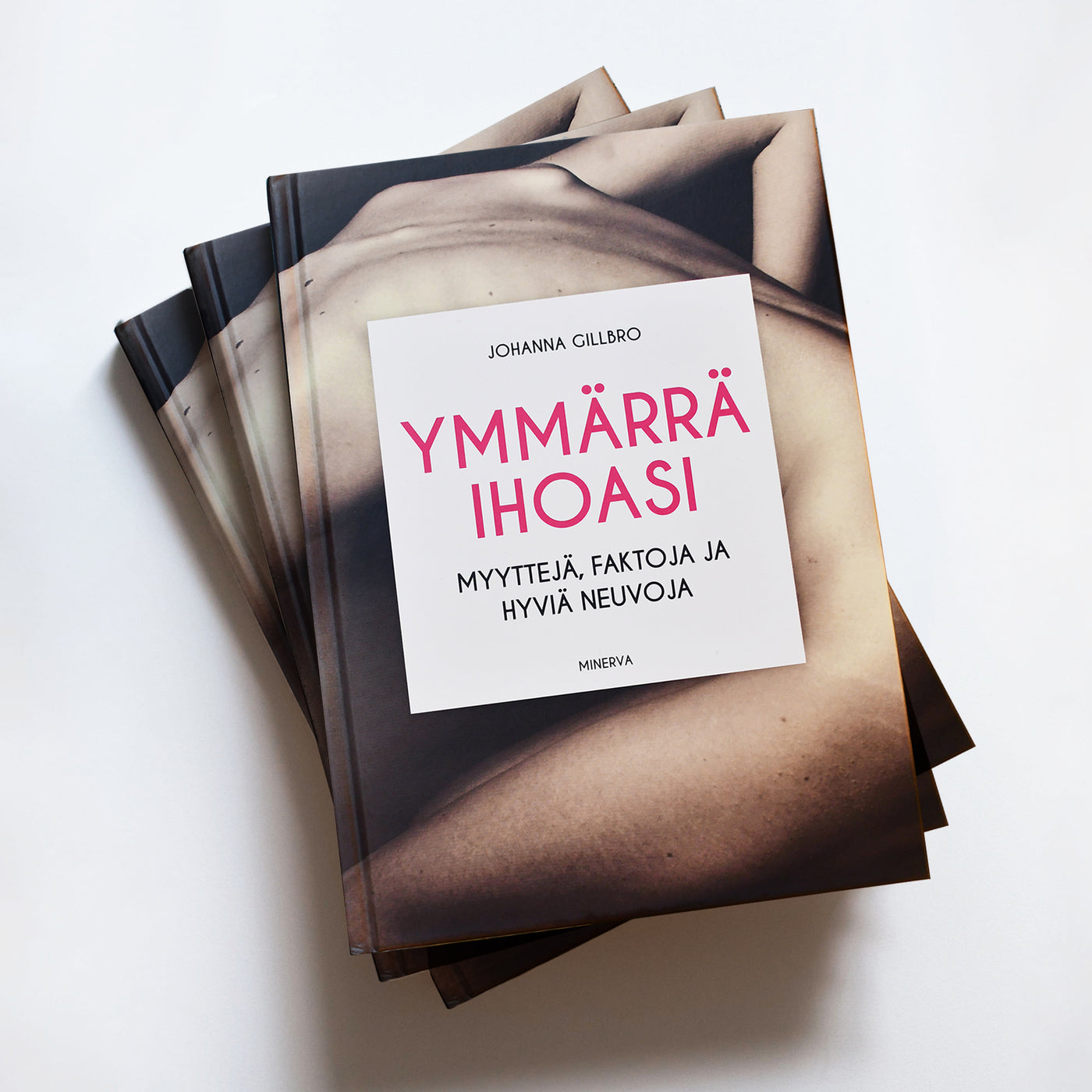 Ymmärrä Ihoasi